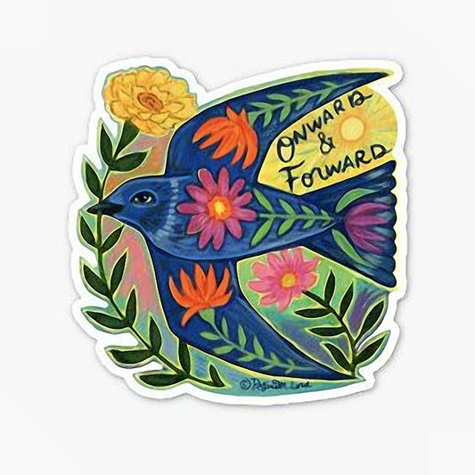 Onward & Forward Bird Sticker
