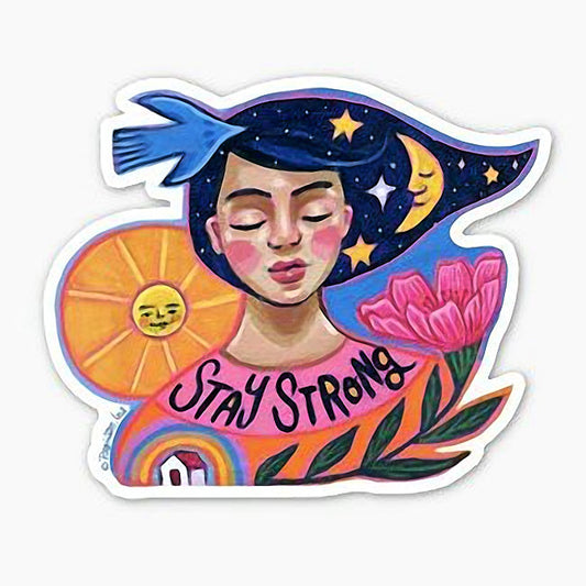 Stay Strong Sticker