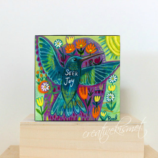 Art Block - Seek Joy Hummingbird