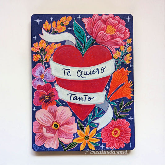 Te Quiero Tanto - 6 x 8 Original Art