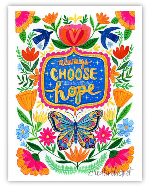 Always Choose Hope - Art Print